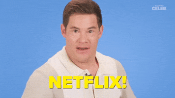 NETFLIX!