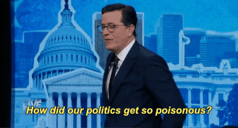 Stephen Colbert How Did Our Politics Get So Poisonous GIF by Showtime