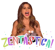ZentasticFit smile cheers fantastic sofia vergara Sticker