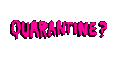 Quarantine Richie Sticker by deladeso