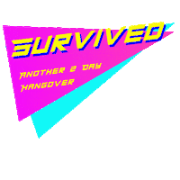 Party Hang Over Sticker by 2 Lane