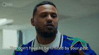 You Don't Have To Be Limited By Your Past
