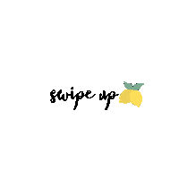 lemonmintsi up swipe swipeup lemon Sticker