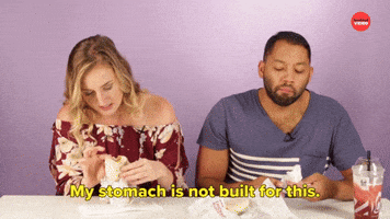 My Stomach is Not Built for This