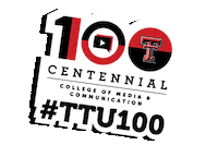 Texas Tech Centennial Sticker by TTU College of Media & Communication