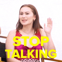 STOP TALKING