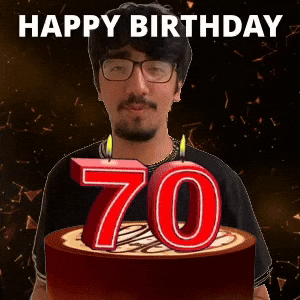 Happy 70th Birthday