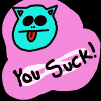 You Suck GIF
