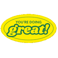 Positivity Youre Doing Great Sticker by Crisis Text Line