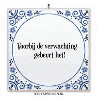 Moment Nieuw GIF by Tegelspreuken.nl