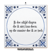 Verandering Doorzetten Sticker by Tegelspreuken.nl