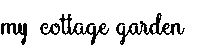 MyCottageGarden logo black lettering writing Sticker