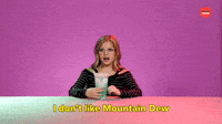 I Don't Like Mountain Dew
