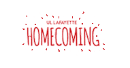 Ragin Cajuns Homecoming Sticker by University of Louisiana at Lafayette