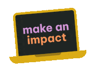 Make An Impact Working Sticker by So Right Creative