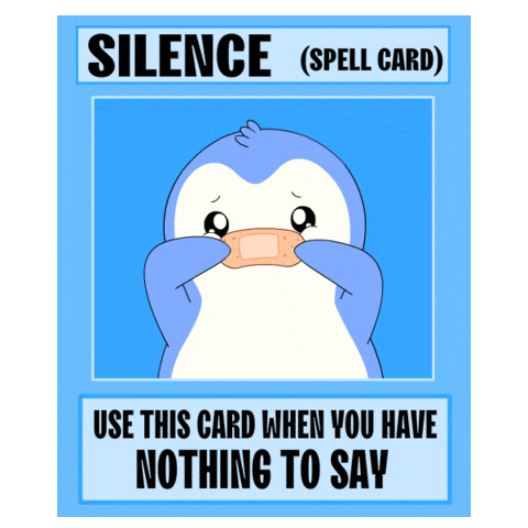 Nothing To Say No Sticker by Pudgy Penguins
