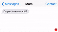 Have Any Acid?