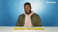 There Was A Meeting