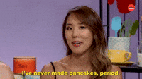 Never Made Pancakes