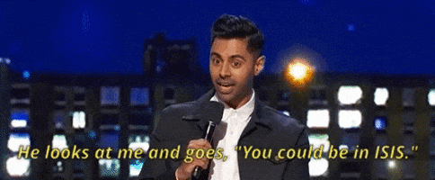 hasan minhaj he looks at me and goes you could be in isis GIF by Night of Too Many Stars HBO