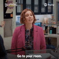 Scrubs Go To Your Room GIF by ABC Network