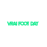 Vraifootday Sticker by So Foot