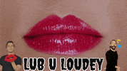 Loudey GIF by maddymarkdesigns