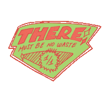 Theremustbenowaste Sticker by televisistar