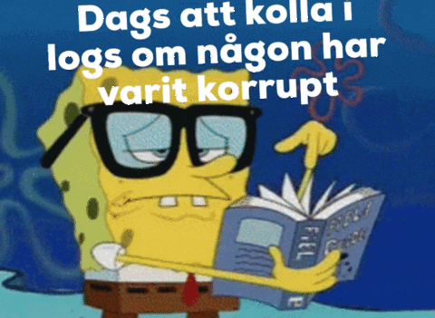 karimdaoud2d1404836c534162ae2b6bef282b5d16 dags att kolla i logs om någon har varit korrupt GIF