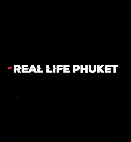 RealLifePhuket phuket real life phuket rl magazine GIF