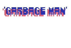 Garbage Man Dirty Fences Sticker by Greenway Records