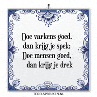Respect Wijsheid GIF by Tegelspreuken.nl