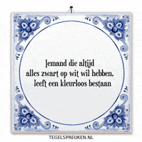 Spreuk Verandering GIF by Tegelspreuken.nl