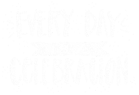 Celebrate Every Day Sticker