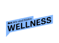 Wellness Badenwürttemberg Sticker by visit.sueden - Baden-Württemberg