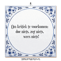 Humor Spreuk Sticker by Tegelspreuken.nl