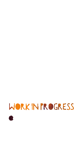 Work In Progress Sticker