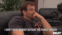 I Don't Want Nobody At The Family 