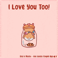 Love You The Most GIF by SoyandMochi