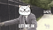 Let Me In Help GIF by ShiroNeko