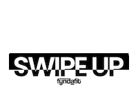 Test Swipe Up Sticker by fyndafit