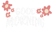 Good Morning Sticker