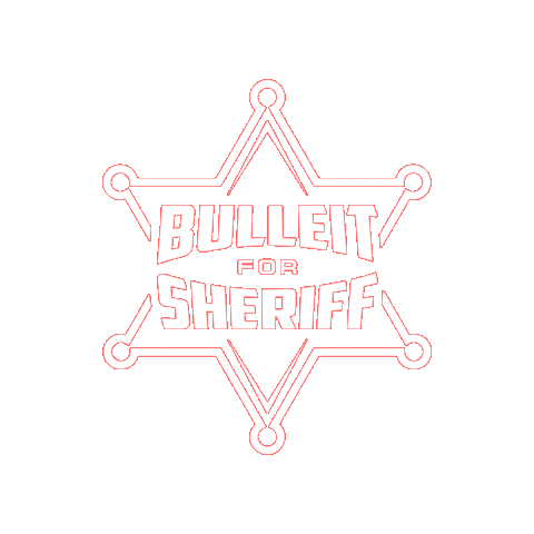 BulleitforSheriff bulleitforsheriff bulleit 4 sheriff bulleit for sheriff bulleit4sheriff Sticker