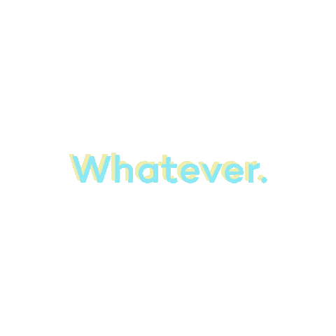 Dont Care Whatever Sticker by Mean Mail