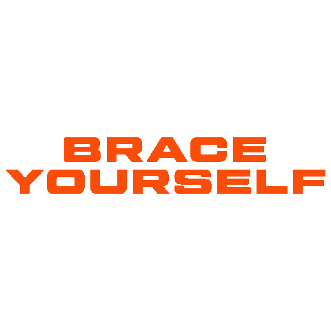 Brace Yourself Stickers - Find & Share on GIPHY