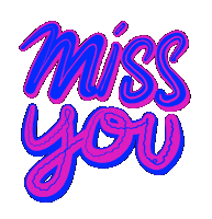 Miss You Mikee Sticker
