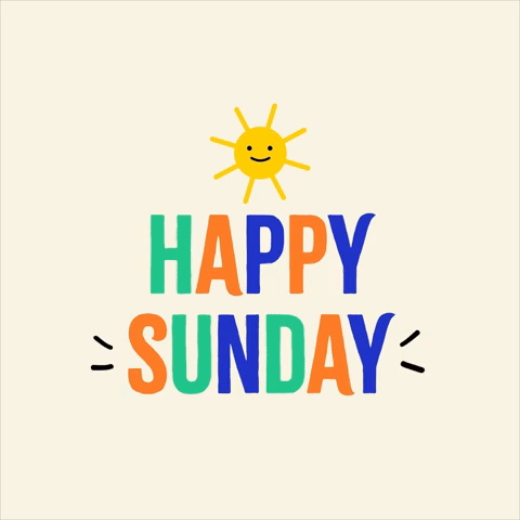 Happy Sunday Sunshine