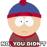 Stan Marsh Oh No You Didnt Sticker by South Park