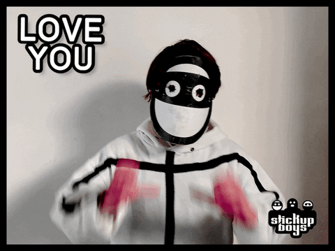 Love You GIF by Stick Up Music