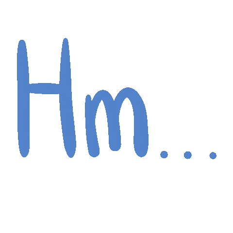 Thinking Hm Sticker